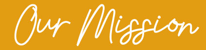 Our Mission